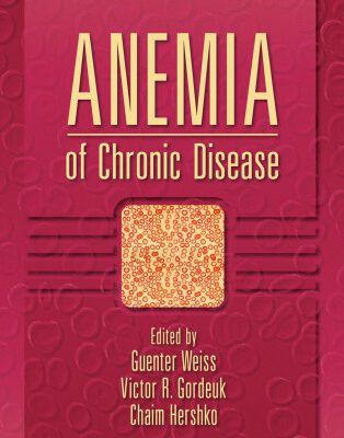 خرید و دانلود نسخه کامل کتاب Anemia of Chronic Disease (Basic and Clinical Oncology)