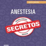 خرید و دانلود نسخه کامل کتاب Anestesia. Secretos