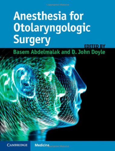 خرید و دانلود نسخه کامل کتاب Anesthesia for Otolaryngologic Surgery_68b96bc8d452e.jpeg خرید و دانلود نسخه کامل کتاب Anesthesia for Otolaryngologic Surgery