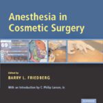 خرید و دانلود نسخه کامل کتاب Anesthesia in Cosmetic Surgery