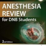 خرید و دانلود نسخه کامل کتاب Anesthesia Review for DNB Students