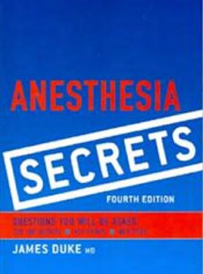 خرید و دانلود نسخه کامل کتاب Anesthesia Secrets, 4th Edition