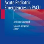 خرید و دانلود نسخه کامل کتاب Anesthesia STAT! Acute Pediatric Emergencies in PACU: A Clinical Casebook