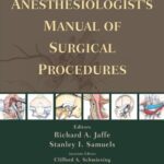 خرید و دانلود نسخه کامل کتاب Anesthesiologist’s Manual of Surgical Procedures