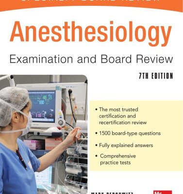 خرید و دانلود نسخه کامل کتاب Anesthesiology Examination and Board Review