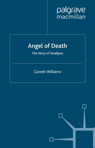 خرید و دانلود نسخه کامل کتاب Angel of Death: The Story of Smallpox_68b643d5114bb.jpeg خرید و دانلود نسخه کامل کتاب Angel of Death: The Story of Smallpox