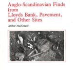 خرید و دانلود نسخه کامل کتاب Anglo-Scandinavian Finds from Lloyds Bank, Pavement, and Other Sites