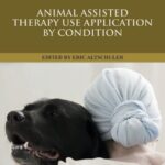 خرید و دانلود نسخه کامل کتاب Animal Assisted Therapy Use Application by Condition