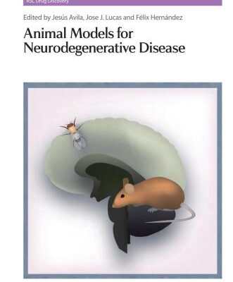 خرید و دانلود نسخه کامل کتاب Animal Models for Neurodegenerative Disease