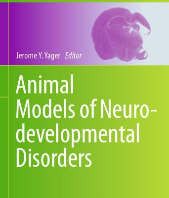 خرید و دانلود نسخه کامل کتاب Animal Models of Neurodevelopmental Disorders