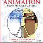 خرید و دانلود نسخه کامل کتاب Animation from Pencils to Pixels: Classical Techniques for the Digital Animator