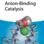خرید و دانلود نسخه کامل کتاب Anion-Binding Catalysis