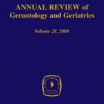 خرید و دانلود نسخه کامل کتاب Annual Review of Gerontology and Geriatrics, Volume 28, 2008: Gerontological and Geriatric Education
