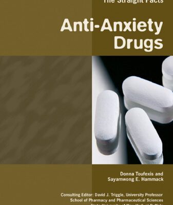 خرید و دانلود نسخه کامل کتاب Anti-anxiety Drugs (Drugs: the Straight Facts)