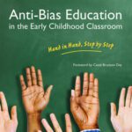 خرید و دانلود نسخه کامل کتاب Anti-Bias Education in the Early Childhood Classroom