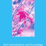 خرید و دانلود نسخه کامل کتاب Anti-Individualism and Knowledge (Contemporary Philosophical Monographs)