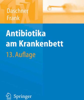خرید و دانلود نسخه کامل کتاب Antibiotika am Krankenbett (1×1 der Therapie)