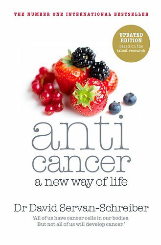 خرید و دانلود نسخه کامل کتاب Anticancer: A New Way of Life_68bb36e562f33.jpeg خرید و دانلود نسخه کامل کتاب Anticancer: A New Way of Life