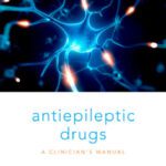 خرید و دانلود نسخه کامل کتاب Antiepileptic Drugs: A Clinician’s Manual