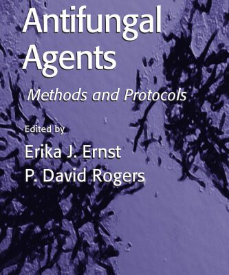 خرید و دانلود نسخه کامل کتاب Antifungal Agents: Methods And Protocols (Methods in Molecular Medicine)