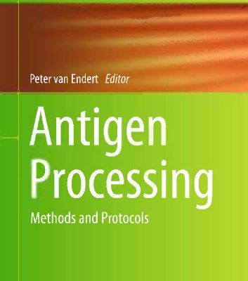 خرید و دانلود نسخه کامل کتاب Antigen Processing: Methods and Protocols