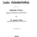 خرید و دانلود نسخه کامل کتاب Antike Gesundheitspflege. Öffentlicher Vortrag, gehalten im Kursaal zu Interlaken