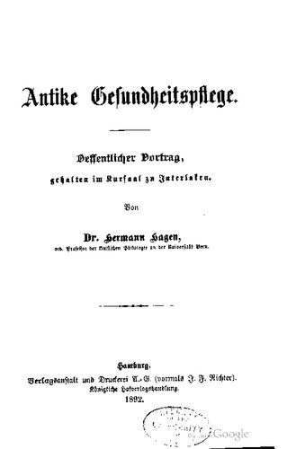 خرید و دانلود نسخه کامل کتاب Antike Gesundheitspflege. Öffentlicher Vortrag, gehalten im Kursaal zu Interlaken_68c1fd873fe4f.jpeg خرید و دانلود نسخه کامل کتاب Antike Gesundheitspflege. Öffentlicher Vortrag, gehalten im Kursaal zu Interlaken