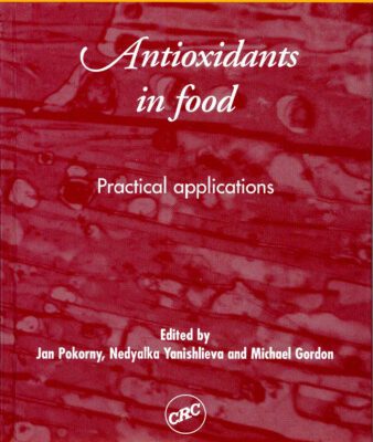 خرید و دانلود نسخه کامل کتاب Antioxidants in Foods: Practical Applications