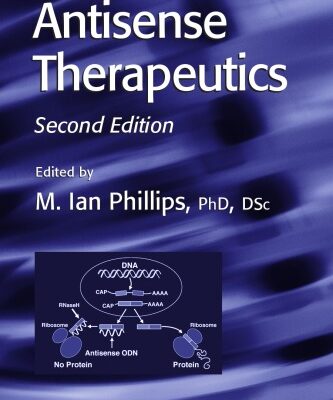 خرید و دانلود نسخه کامل کتاب Antisense Therapeutics 2nd edition (Methods in Molecular Medicine)