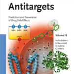 خرید و دانلود نسخه کامل کتاب Antitargets: Prediction and Prevention of Drug Side Effects