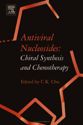 خرید و دانلود نسخه کامل کتاب Antiviral Nucleosides: Chiral Synthesis and Chemotherapy_68bbbdd773c00.jpeg خرید و دانلود نسخه کامل کتاب Antiviral Nucleosides: Chiral Synthesis and Chemotherapy