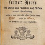 خرید و دانلود نسخه کامل کتاب Anton Friderich Büschings, Königl. Preuß. Oberkonistorialrat etc., Beschreibung seiner Reise von Berlin über Potsdam nach Rekahn unweit Brandenburg, welche er vom dritten bis achten Junius 1775 gethan hat
