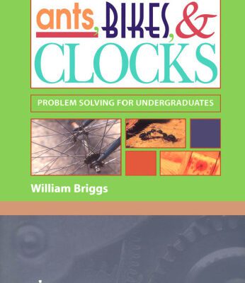 خرید و دانلود نسخه کامل کتاب Ants, Bikes, and Clocks: Problem Solving for Undergraduates
