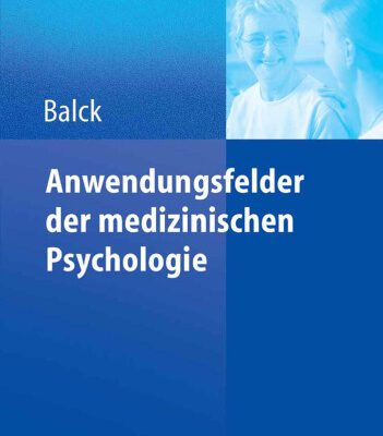 خرید و دانلود نسخه کامل کتاب Anwendungsfelder der medizinischen Psychologie