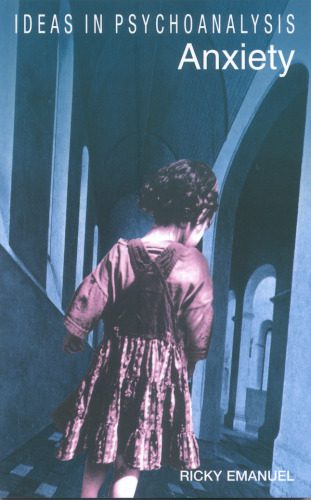 خرید و دانلود نسخه کامل کتاب Anxiety (Ideas in Psychoanalysis)_68ccc45b92ac7.jpeg خرید و دانلود نسخه کامل کتاب Anxiety (Ideas in Psychoanalysis)
