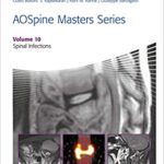 خرید و دانلود نسخه کامل کتاب AOSpine Masters Series, Volume 10: Spinal Infections
