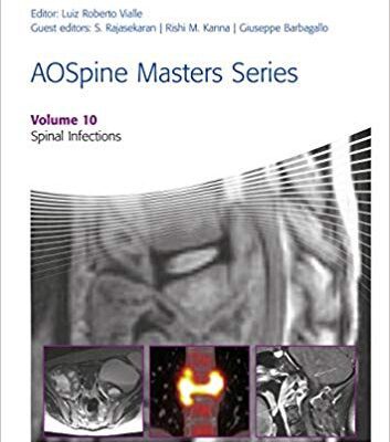 خرید و دانلود نسخه کامل کتاب AOSpine Masters Series, Volume 10: Spinal Infections