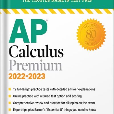 خرید و دانلود نسخه کامل کتاب AP Calculus Premium, 2022-2023: 12 Practice Tests + Comprehensive Review + Online Practice: With 12 Practice Tests (Barron’s Test Prep) Sixteenth Edition by David Bock