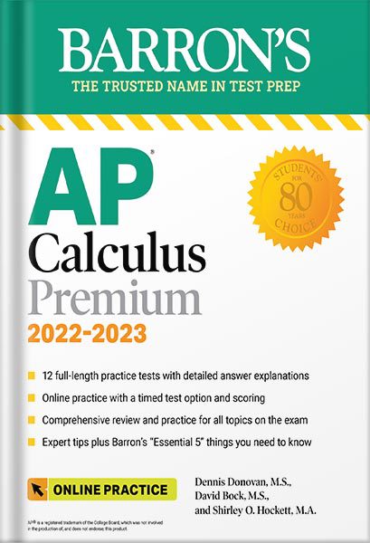 خرید و دانلود نسخه کامل کتاب AP Calculus Premium, 2022-2023: 12 Practice Tests + Comprehensive Review + Online Practice: With 12 Practice Tests (Barron’s Test Prep) Sixteenth Edition by David Bock_68bec34229516.jpeg خرید و دانلود نسخه کامل کتاب AP Calculus Premium, 2022-2023: 12 Practice Tests + Comprehensive Review + Online Practice: With 12 Practice Tests (Barron’s Test Prep) Sixteenth Edition by David Bock
