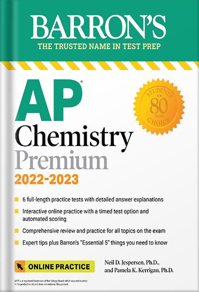 خرید و دانلود نسخه کامل کتاب AP Chemistry Premium, 2022-2023: Comprehensive Review with 6 Practice Tests + an Online Timed Test Option (Barron’s Test Prep) Tenth Edition by Neil D. Jespersen Ph.D._68bec37a08094.jpeg خرید و دانلود نسخه کامل کتاب AP Chemistry Premium, 2022-2023: Comprehensive Review with 6 Practice Tests + an Online Timed Test Option (Barron’s Test Prep) Tenth Edition by Neil D. Jespersen Ph.D.