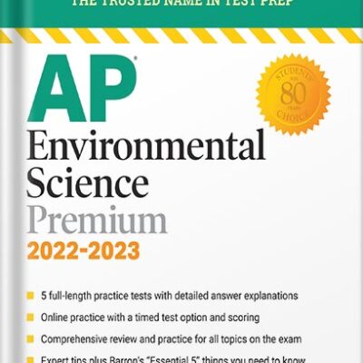 خرید و دانلود نسخه کامل کتاب AP Environmental Science Premium, 2022-2023: 5 Practice Tests + Comprehensive Review + Online Practice: Premium with 5 Practice Tests (Barron’s Test Prep) Tenth Edition by Gary S. Thorpe