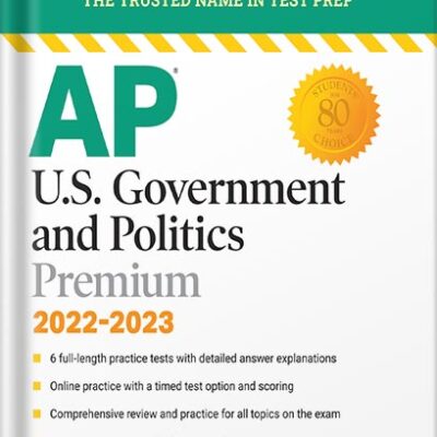 خرید و دانلود نسخه کامل کتاب AP U.S. Government and Politics Premium, 2022-2023: 6 Practice Tests + Comprehensive Review + Online Practice (Barron’s Test Prep) Thirteenth Edition by Curt Lader
