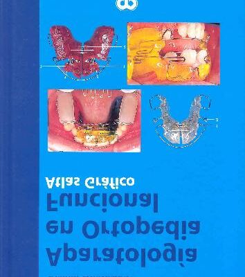 خرید و دانلود نسخه کامل کتاب Aparatologia en Ortopedia Funcional Atlas Grаfico
