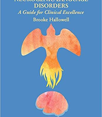 خرید و دانلود نسخه کامل کتاب Aphasia and Other Acquired Neurogenic Language Disorders: A Guide for Clinical Excellence – Orginal Pdf
