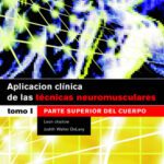خرید و دانلود نسخه کامل کتاب Aplicacion clinica de las tecnicas neuromusculares. Parte superior del cuerpo.
