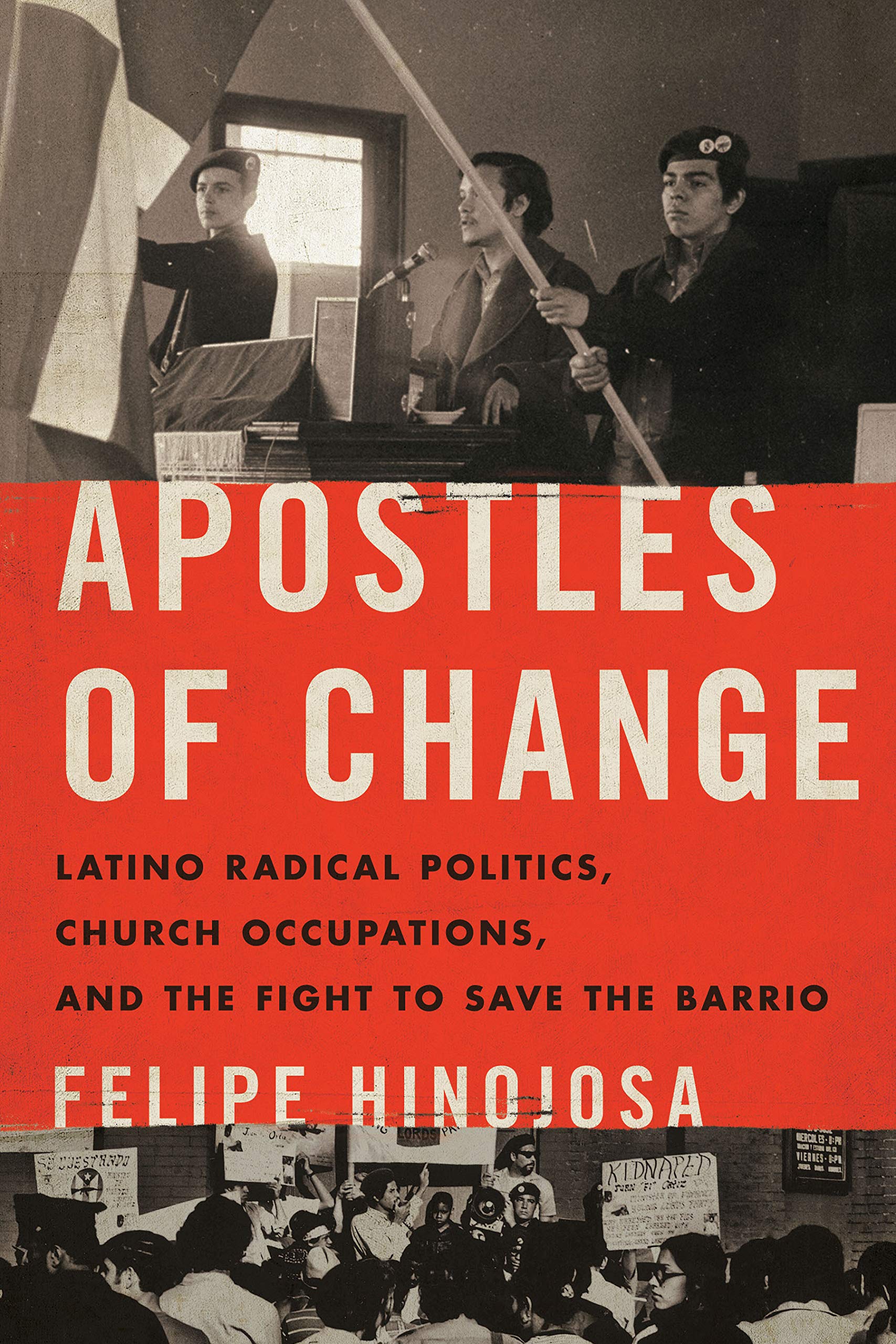 خرید و دانلود نسخه کامل کتاب Apostles of Change: Latino Radical Politics, Church Occupations, and the Fight to Save the Barrio_68c2a94e26dc4.jpeg خرید و دانلود نسخه کامل کتاب Apostles of Change: Latino Radical Politics, Church Occupations, and the Fight to Save the Barrio