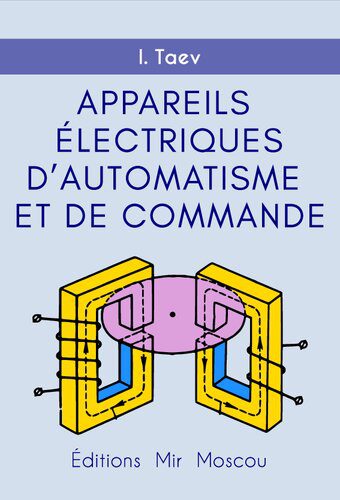 خرید و دانلود نسخه کامل کتاب Appareils électriques d’automatisme et de commande_68bef6347ce0a.jpeg خرید و دانلود نسخه کامل کتاب Appareils électriques d’automatisme et de commande