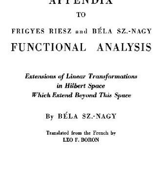 خرید و دانلود نسخه کامل کتاب Appendix to Frigyes Riesz and Bela Sz. -Nagy Functional Analysis…