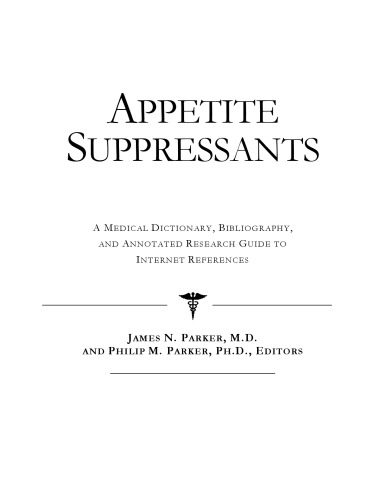 خرید و دانلود نسخه کامل کتاب Appetite Suppressants – A Medical Dictionary, Bibliography, and Annotated Research Guide to Internet References_68d59b160e664.jpeg خرید و دانلود نسخه کامل کتاب Appetite Suppressants – A Medical Dictionary, Bibliography, and Annotated Research Guide to Internet References