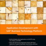 خرید و دانلود نسخه کامل کتاب Application Development with SAP Business Technology Platform